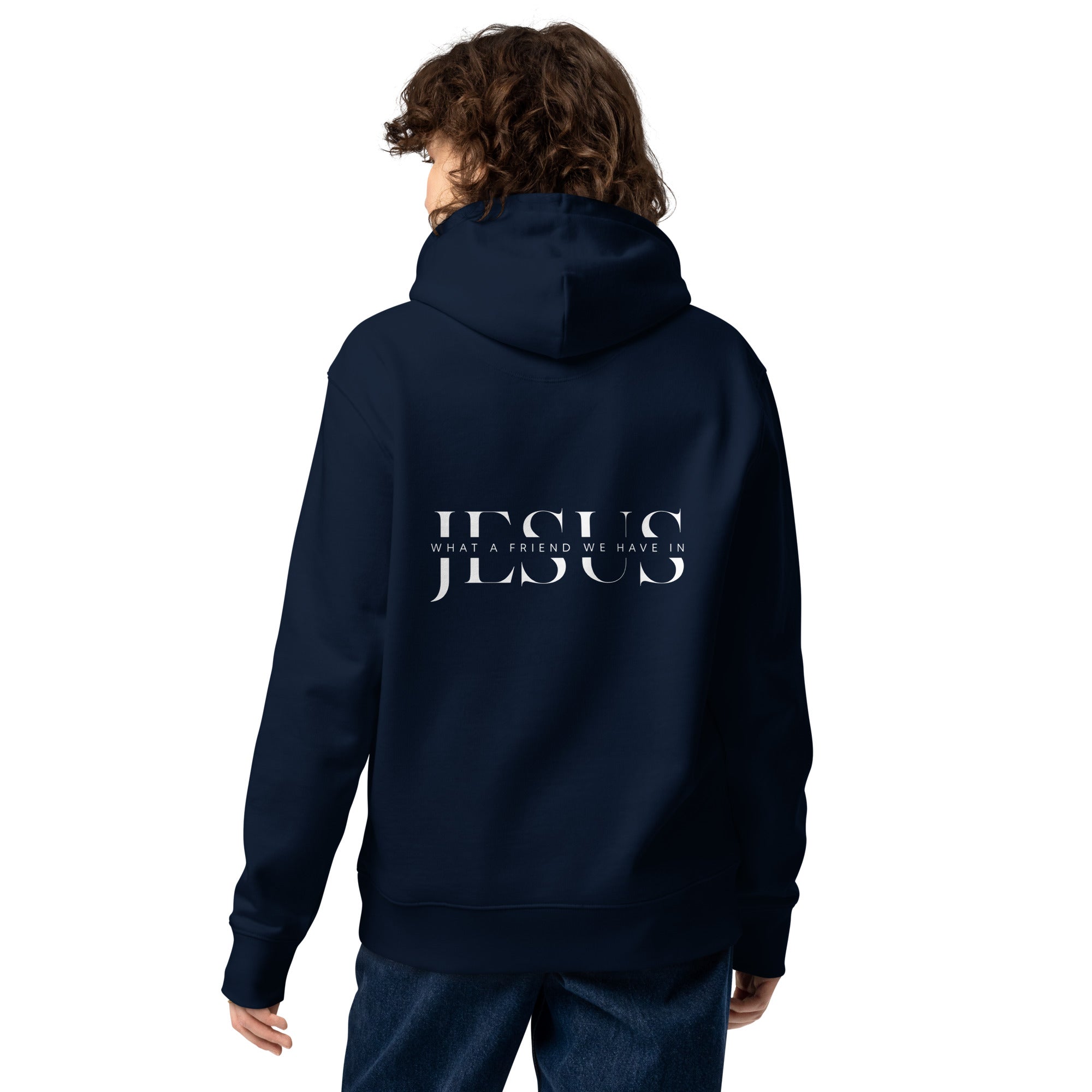 Jesus what a friend we have Unisex essential eco hoodie different colors