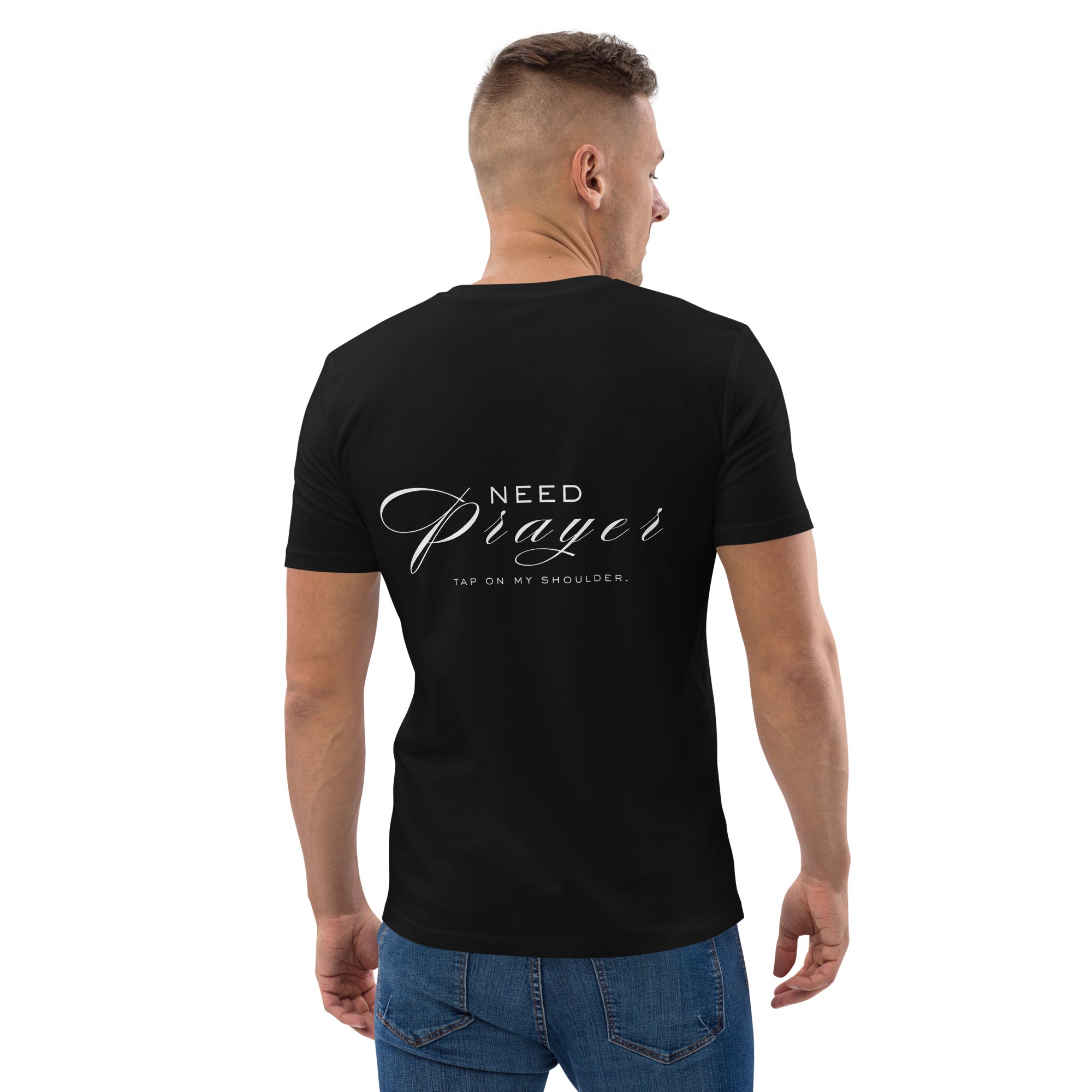 Need prayer unisex organic cotton t-shirt black