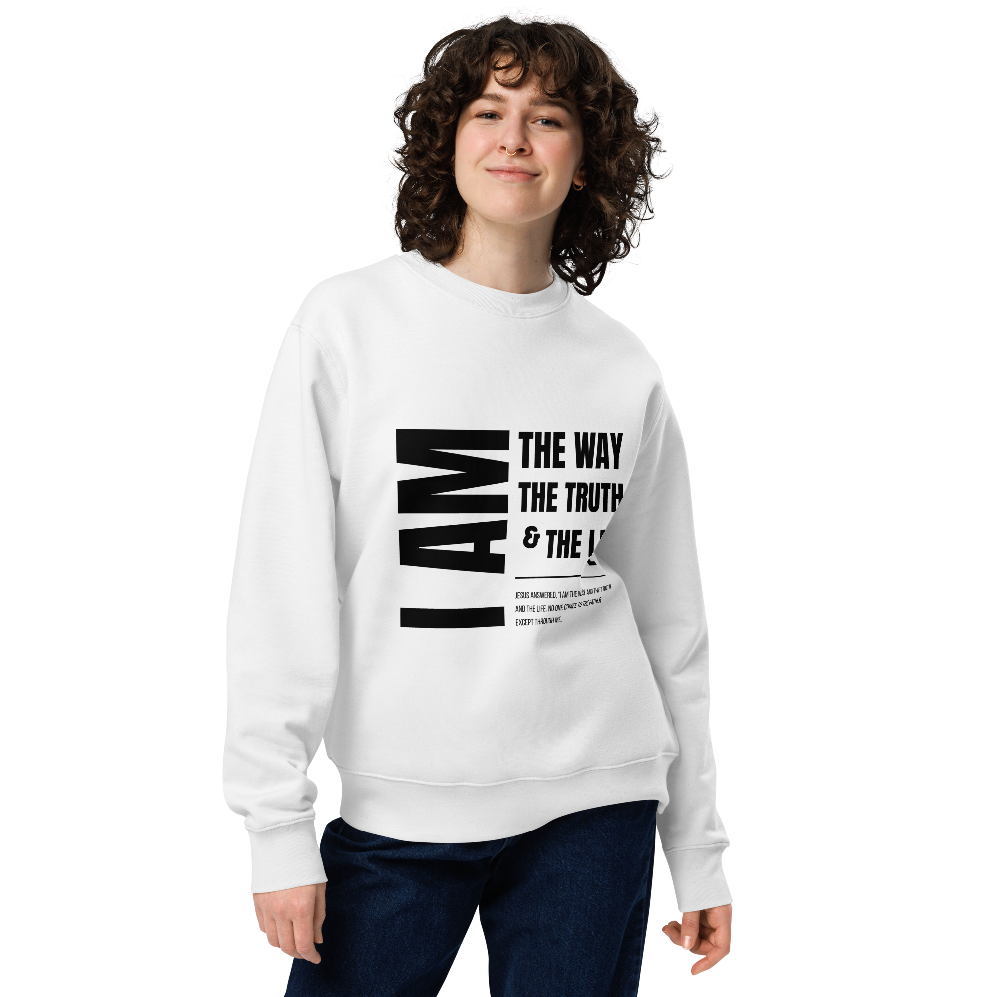 I am the way, truth and the life Unisex eco sweatshirt white