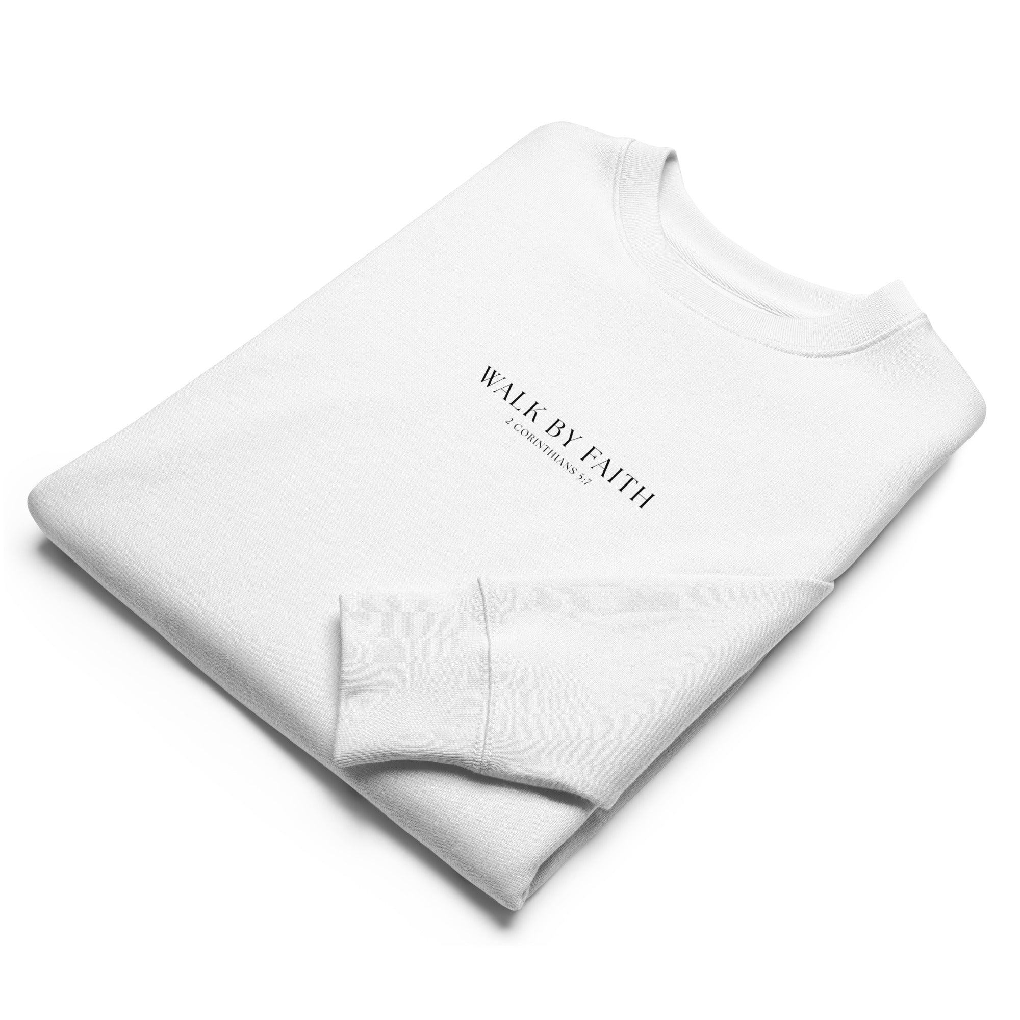 Walk by Faith Unisex eco sweatshirt white