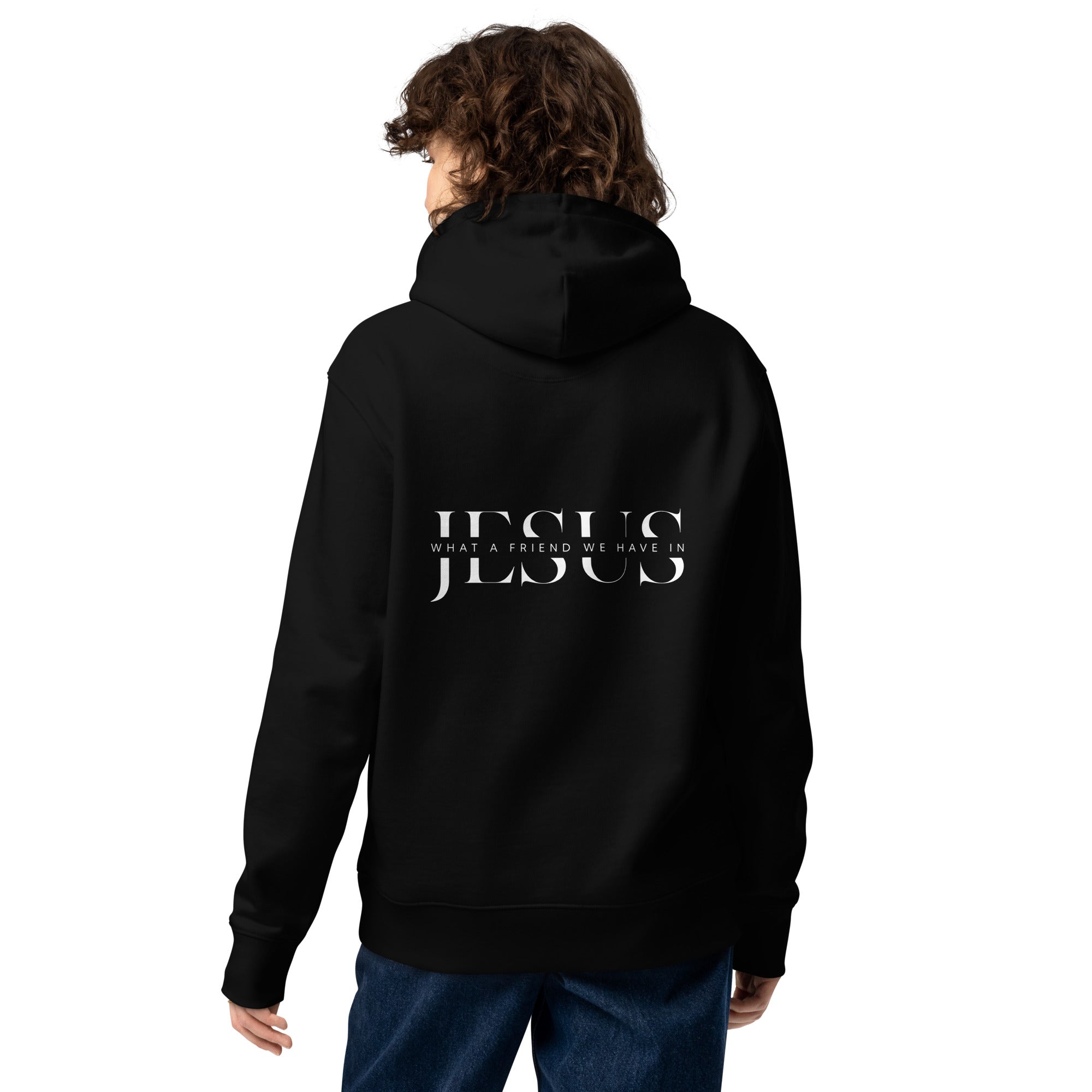 Jesus what a friend we have Unisex essential eco hoodie different colors