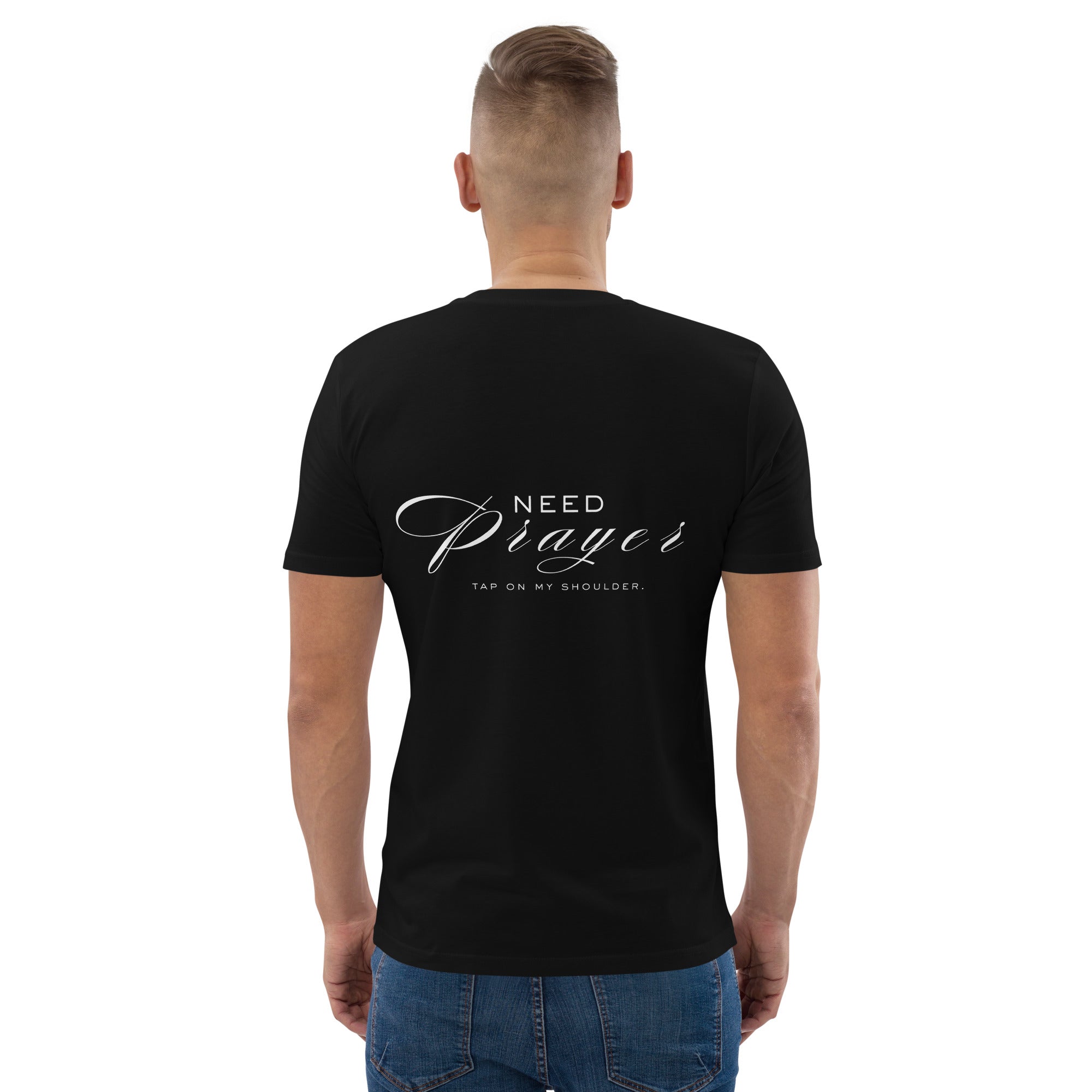 Need prayer unisex organic cotton t-shirt black